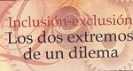 Inclusión y Exclusión